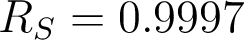 R_S=0.9997