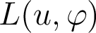  L(u,\varphi) 