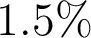 1.5\%