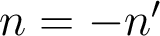  n=-n' 