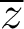 \overline{z} \overline{z}