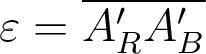  \varepsilon = \overline{A'_RA'_B} 