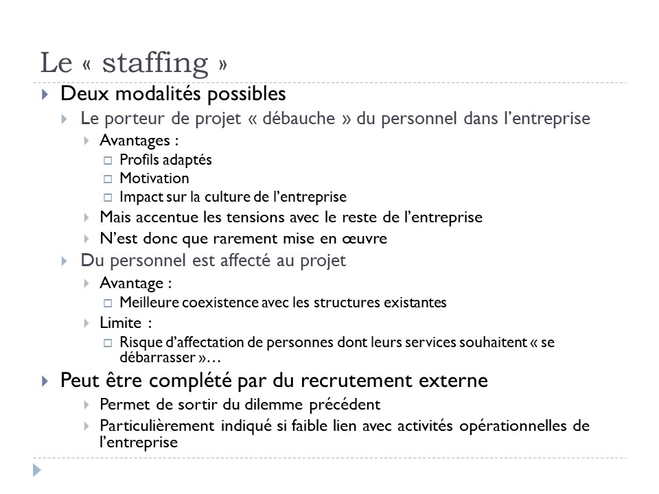 Le "staffing"