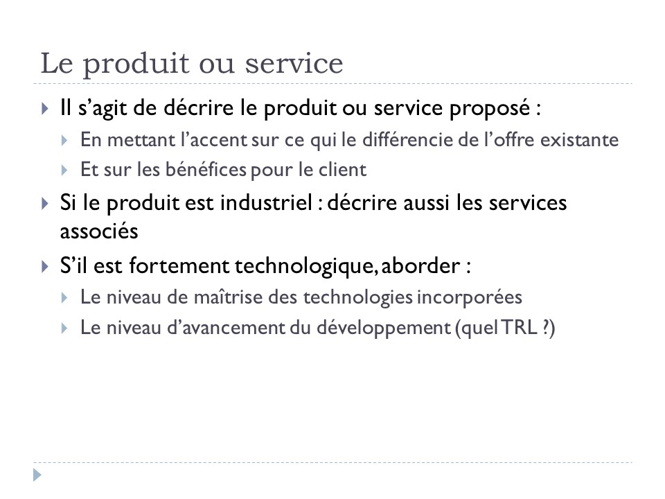 Le produit ou service